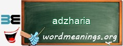 WordMeaning blackboard for adzharia